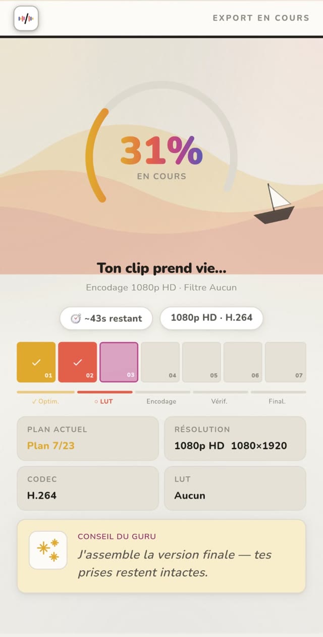 L'app encode ton clip en 1080p, directement sur ton téléphone